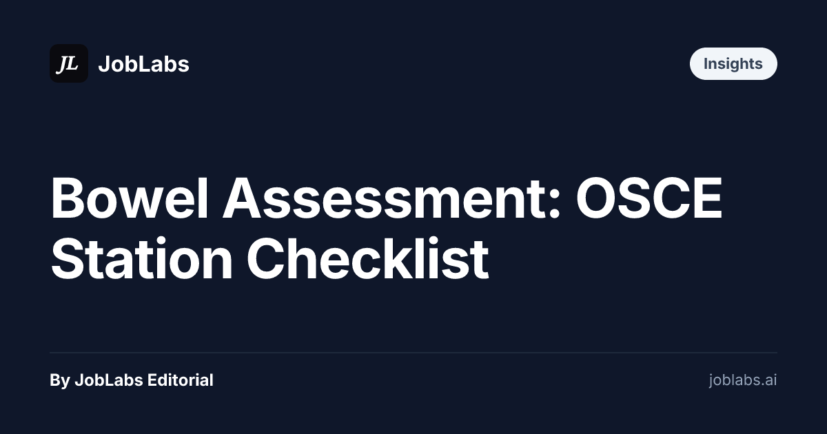 Bowel Assessment: OSCE Station Checklist