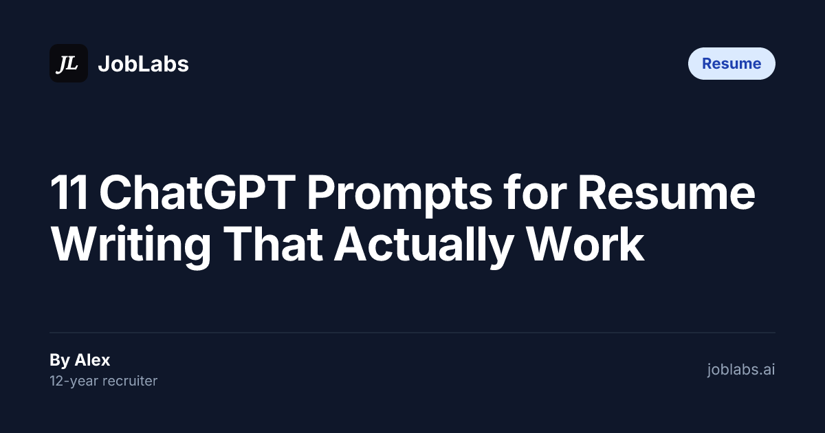 11 ChatGPT Prompts for Resume Writing That Actually Work