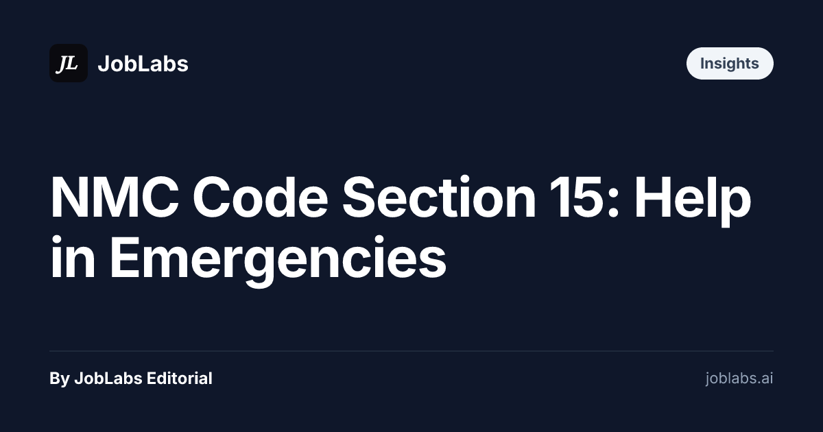 NMC Code Section 15: Help in Emergencies