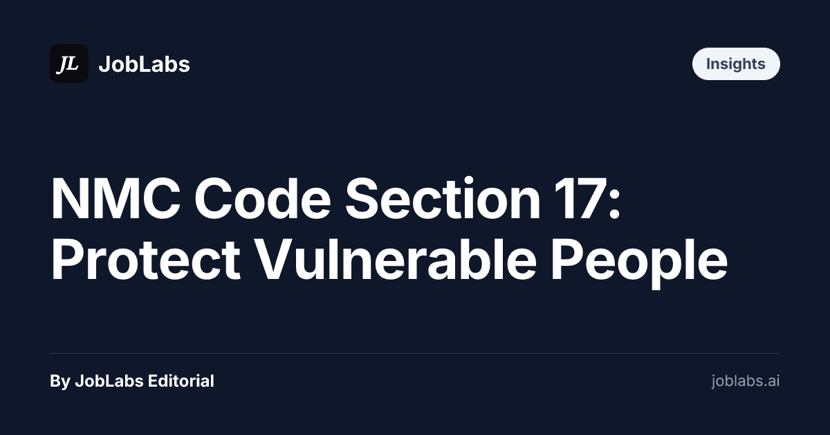 NMC Code Section 17: Protect Vulnerable People