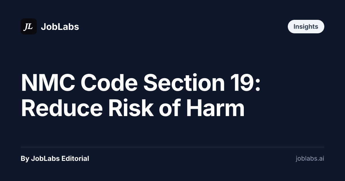 NMC Code Section 19: Reduce Risk of Harm