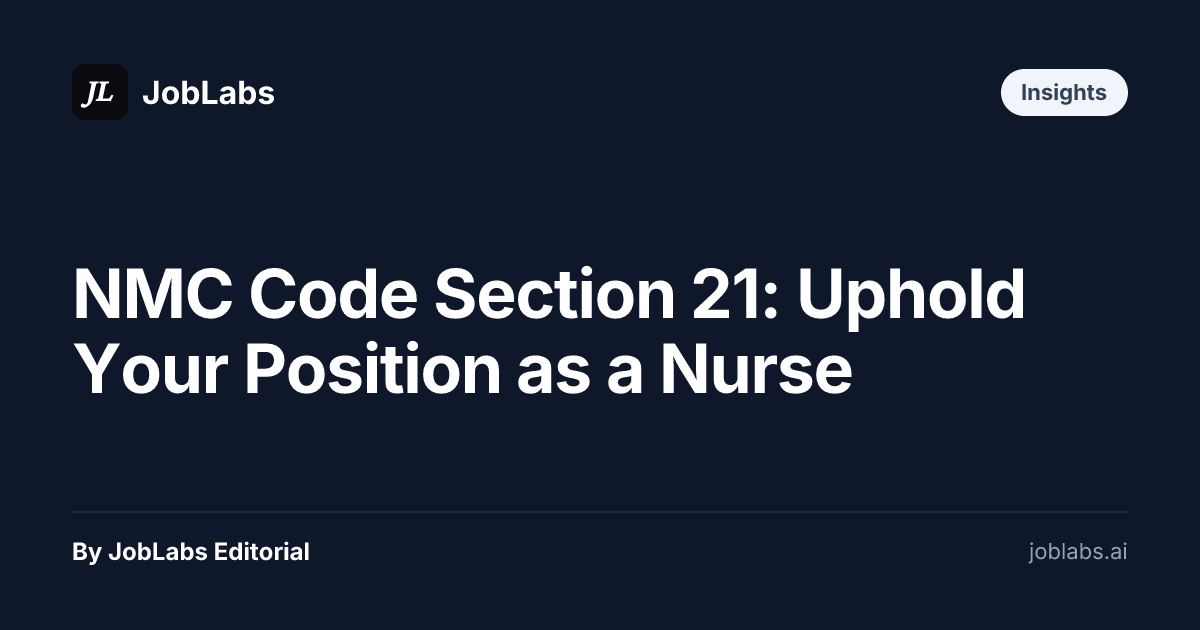 NMC Code Section 21: Uphold Your Position as a Nurse