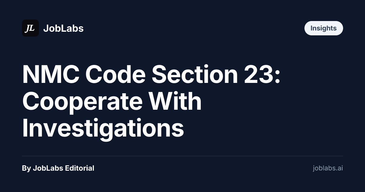 NMC Code Section 23: Cooperate With Investigations