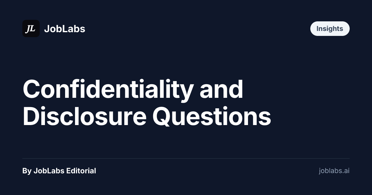 Confidentiality and Disclosure Questions