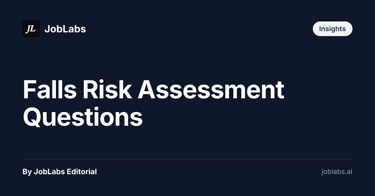 Falls Risk Assessment Questions