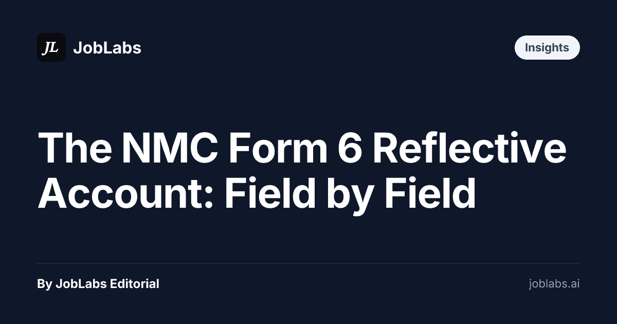 The NMC Form 6 Reflective Account: Field by Field