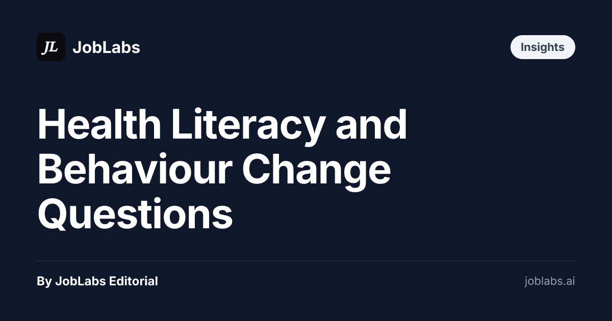 Health Literacy and Behaviour Change Questions