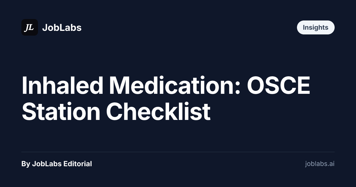 Inhaled Medication: OSCE Station Checklist