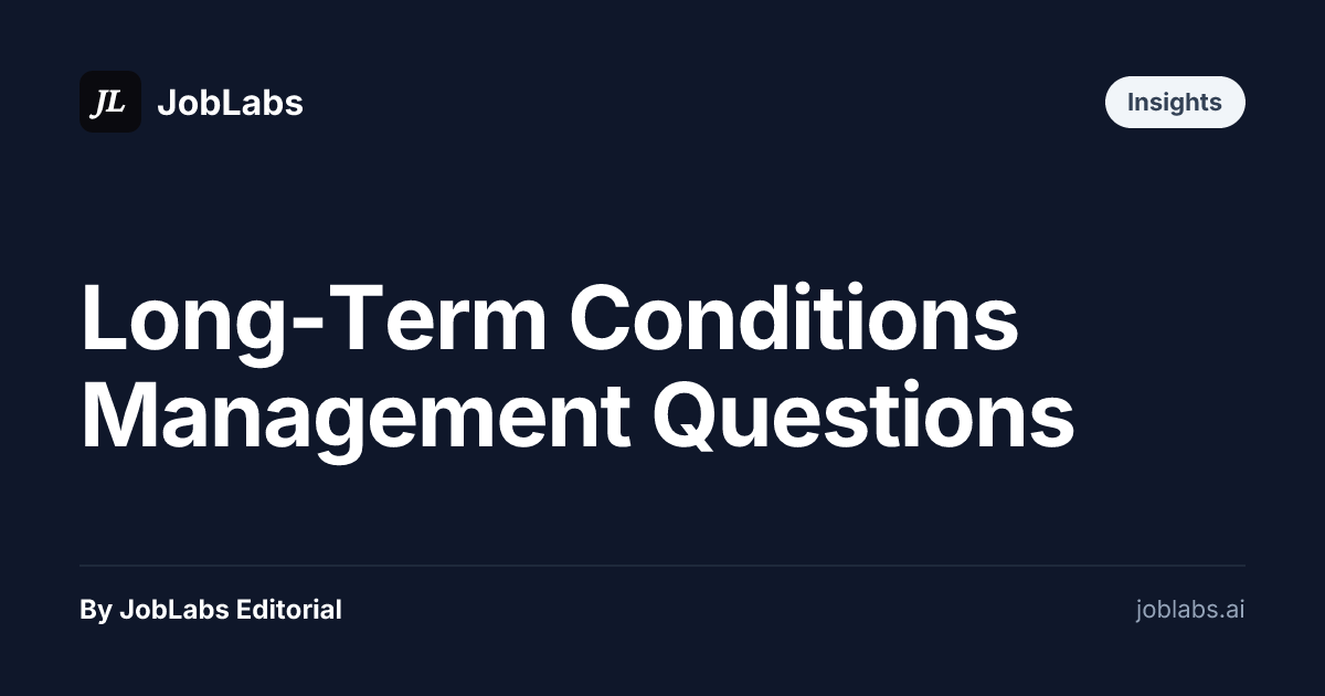 Long-Term Conditions Management Questions