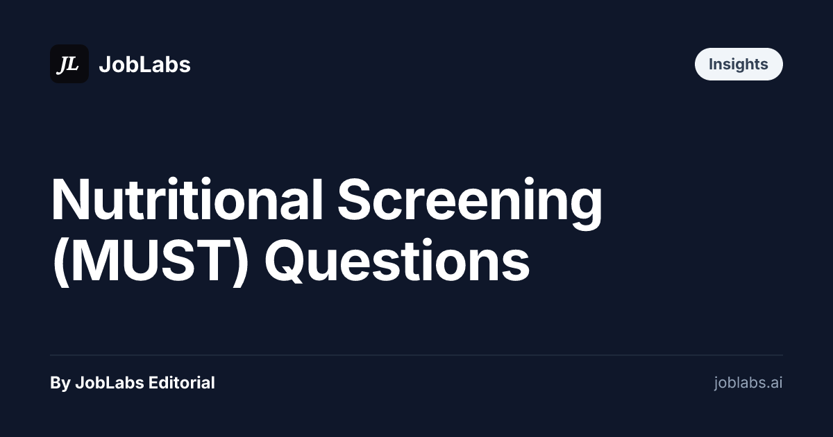 Nutritional Screening (MUST) Questions