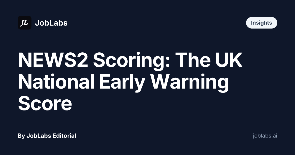 NEWS2 Scoring: The UK National Early Warning Score