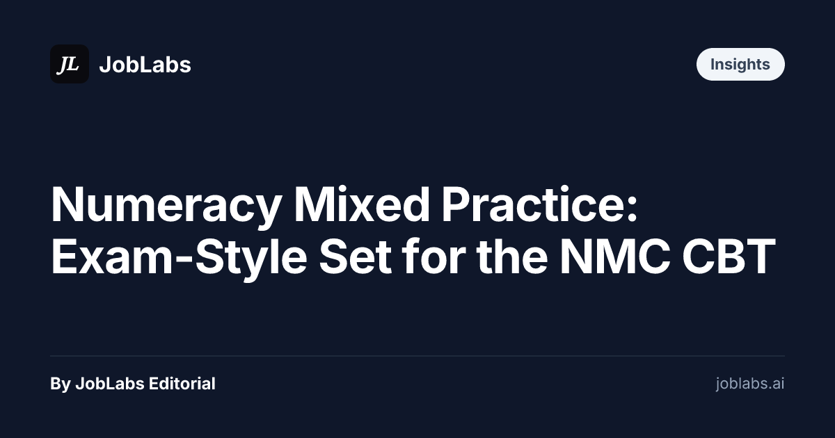 Numeracy Mixed Practice: Exam-Style Set for the NMC CBT