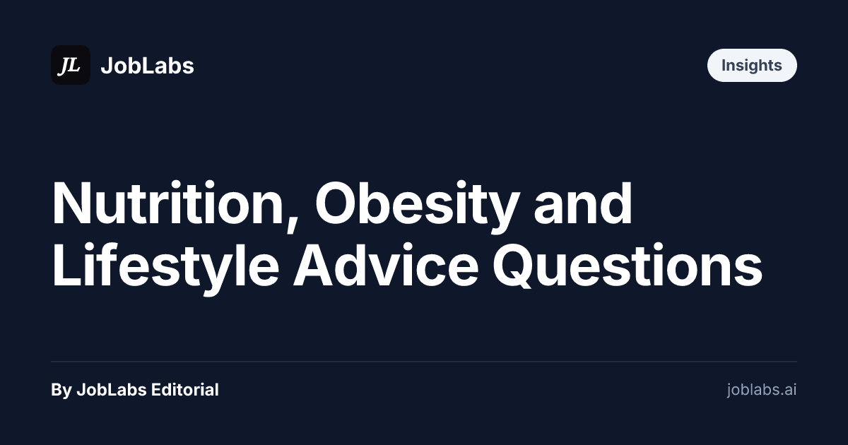 Nutrition, Obesity and Lifestyle Advice Questions