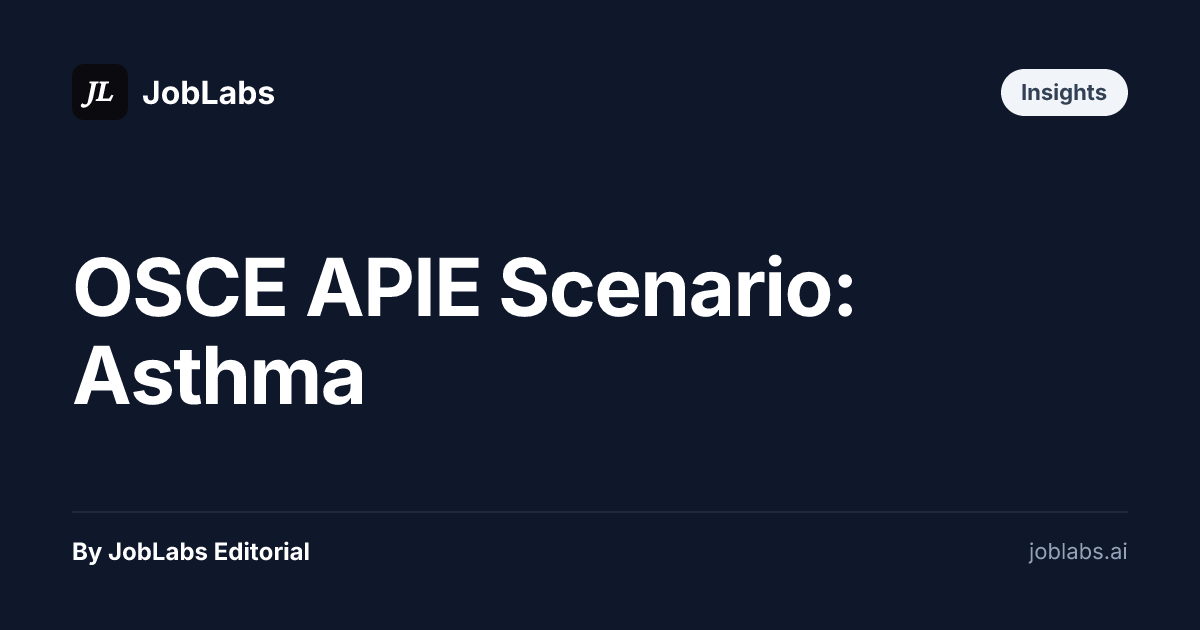 OSCE APIE Scenario: Asthma