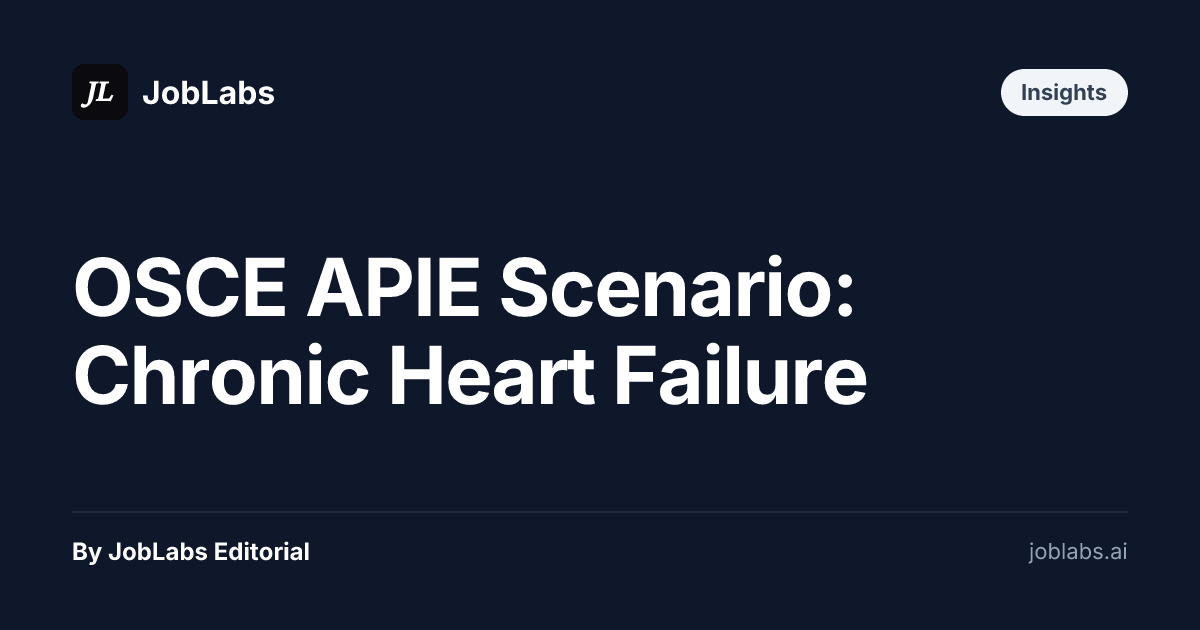 OSCE APIE Scenario: Chronic Heart Failure