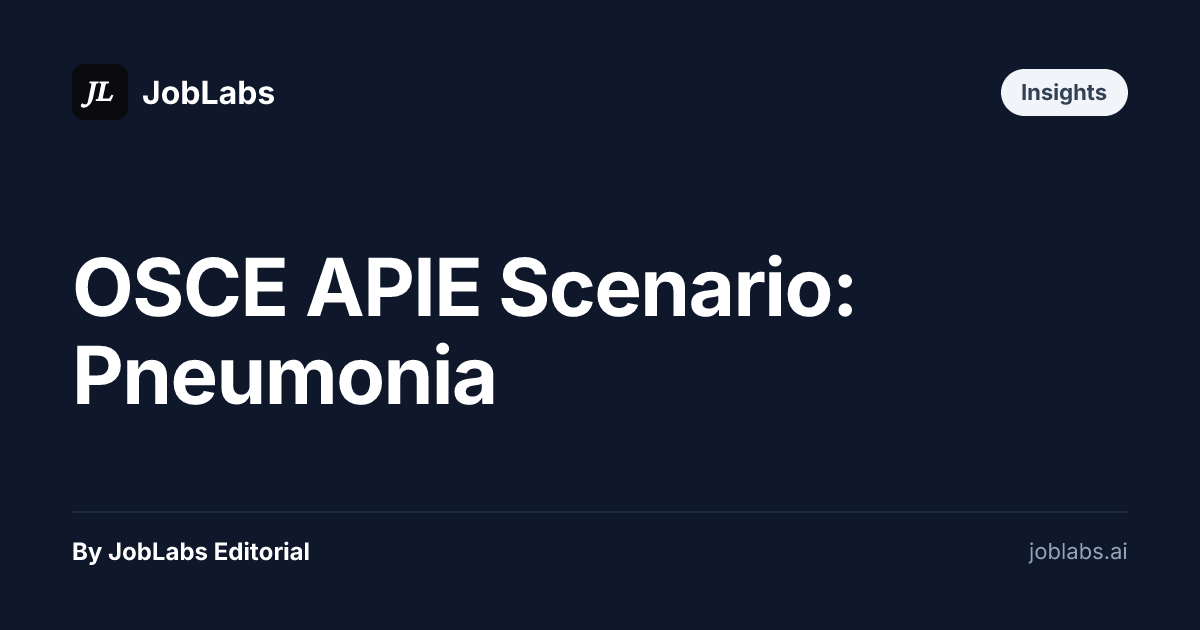 OSCE APIE Scenario: Pneumonia