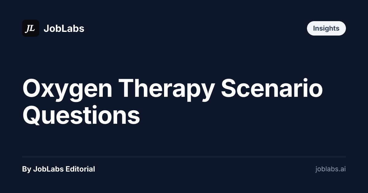 Oxygen Therapy Scenario Questions