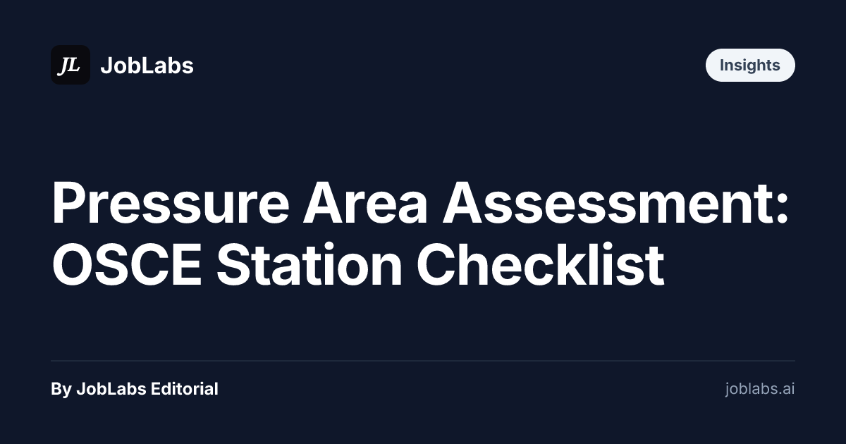 Pressure Area Assessment: OSCE Station Checklist