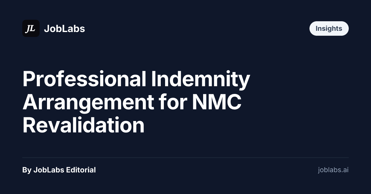 Professional Indemnity Arrangement for NMC Revalidation