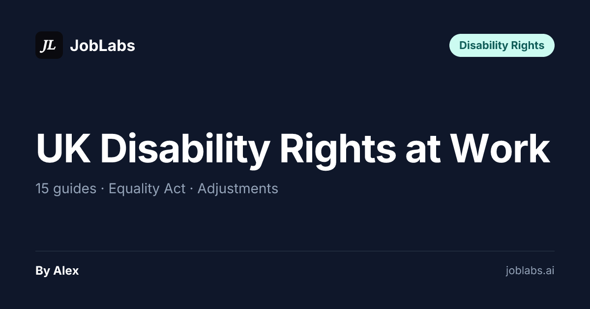 UK Disability Rights at Work — 15 Equality Act Guides 2026