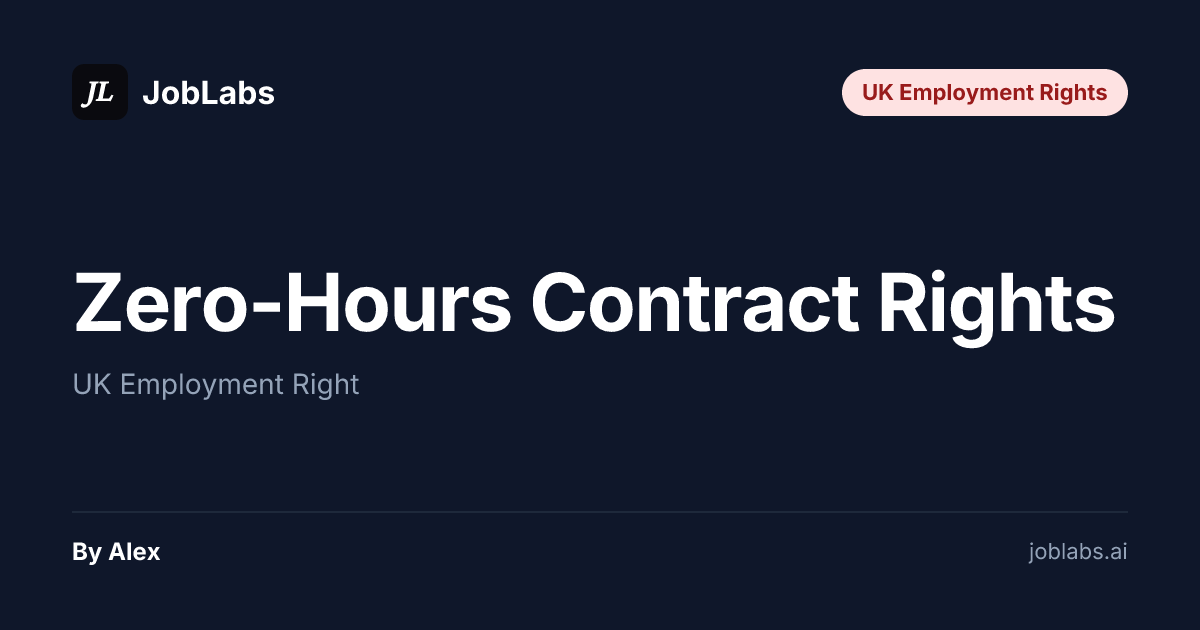 UK Zero-Hours Contract Rights 2026 — Statutory + Norms
