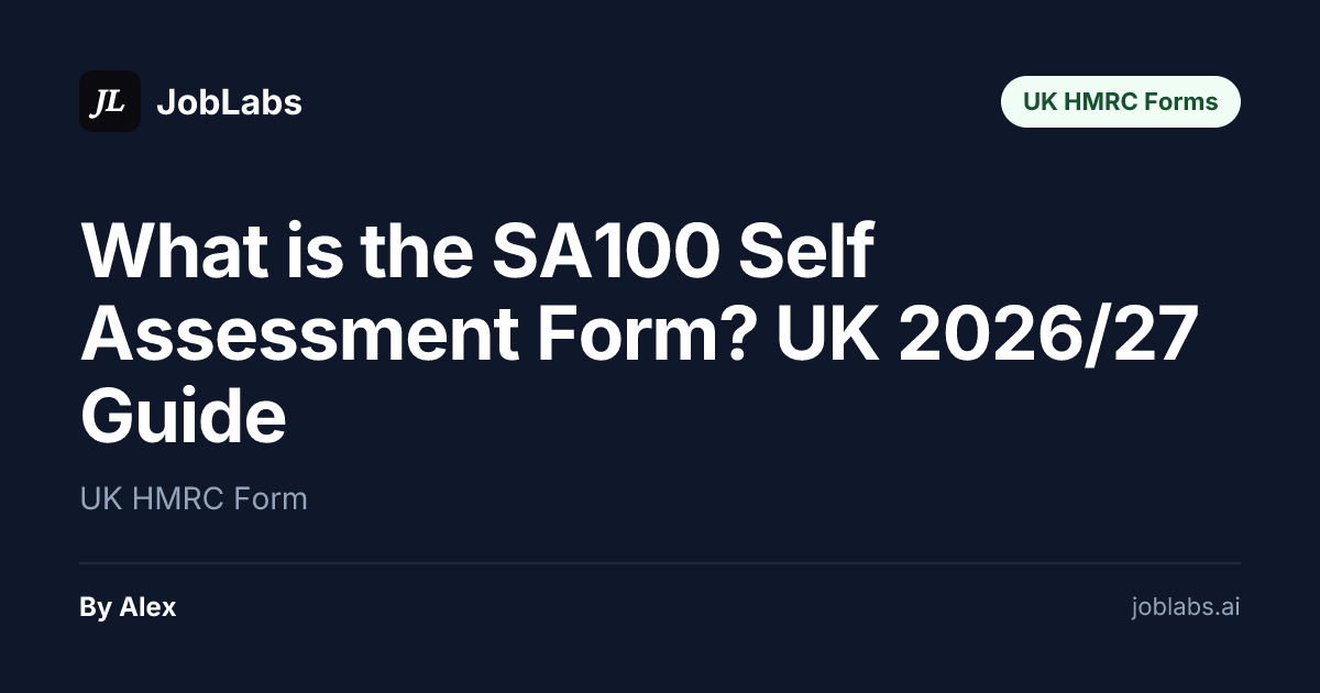 Sa110 What is the SA100 Self Assessment Form? UK 2026/27 Guide