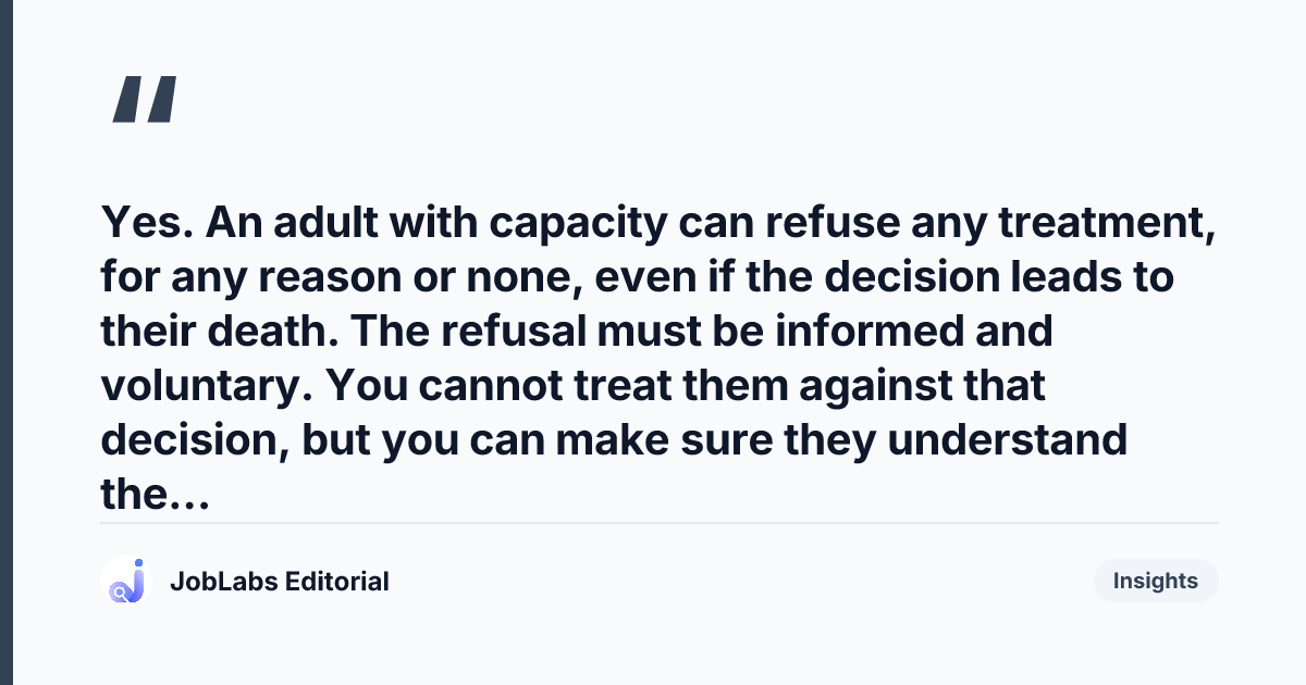 Key takeaway from Consent Questions: Adults, Capacity and Refusal