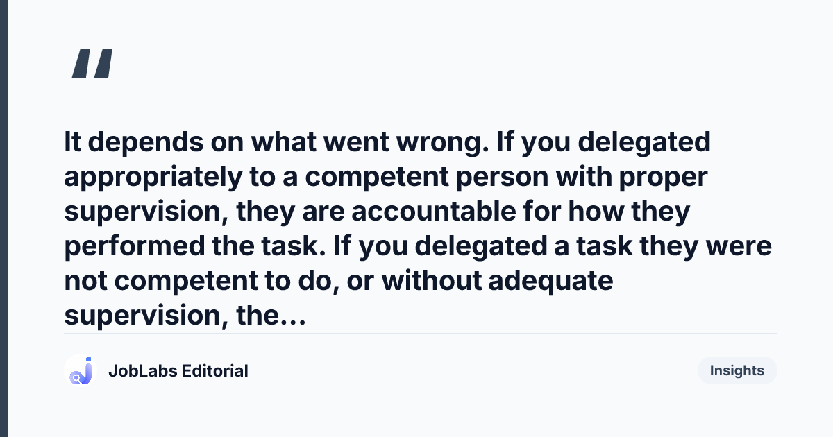 Key takeaway from Delegation and Accountability Questions