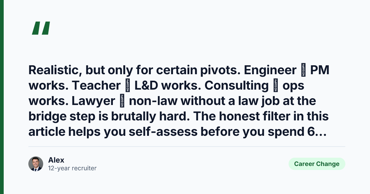 Key takeaway from How to Change Careers with AI (A Recruiter's Honest Guide)