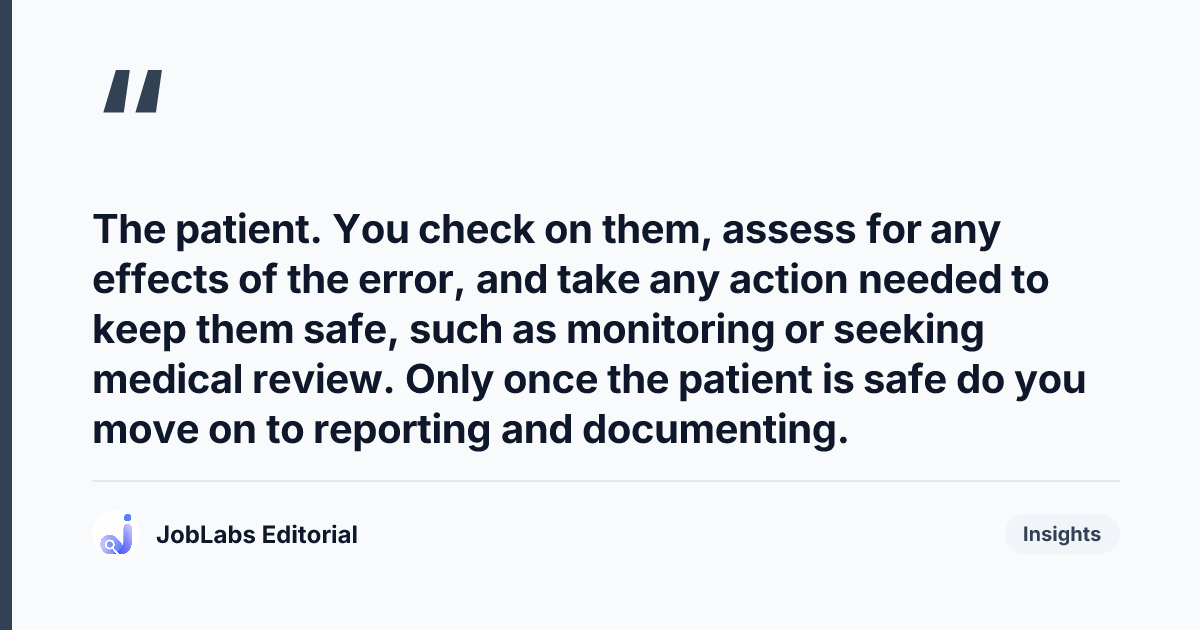 Key takeaway from Medication Error Scenario Questions