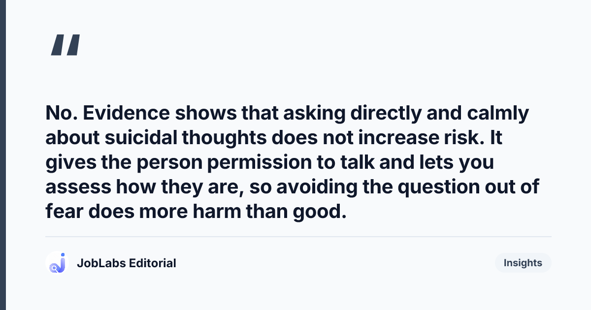 Key takeaway from Mental Health and Self-Harm Risk Questions