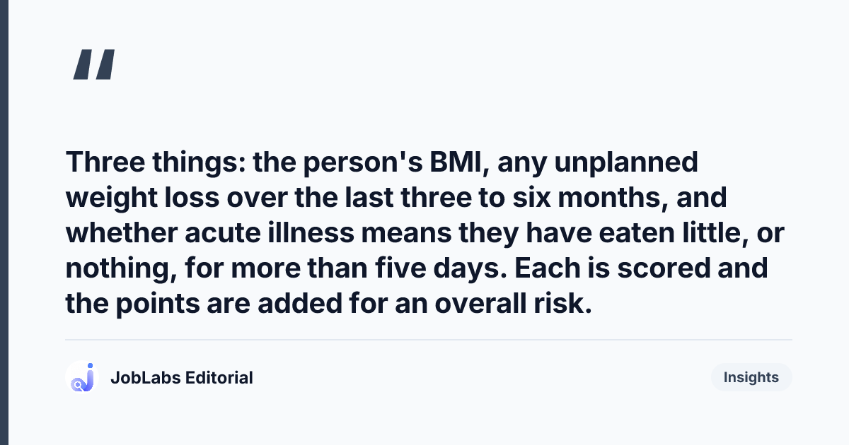 Key takeaway from Nutritional Screening (MUST) Questions
