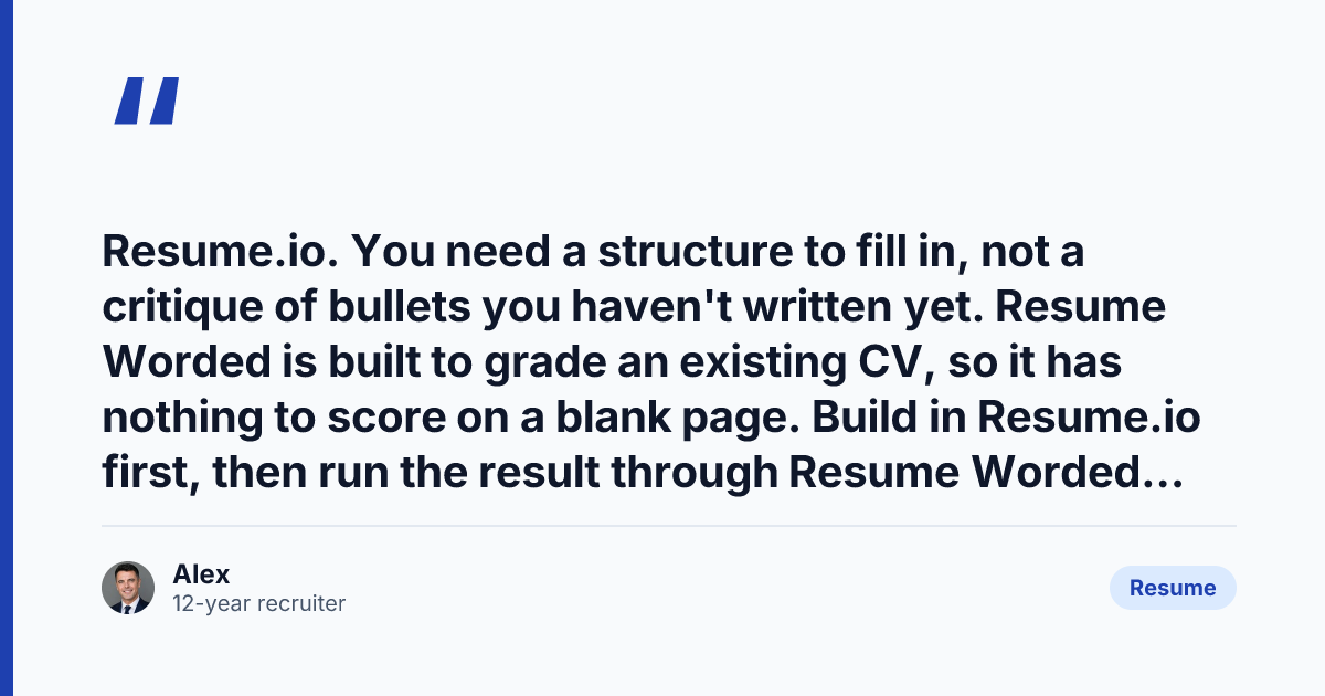Key takeaway from Resume.io vs Resume Worded: Builder or Bullet Coach?