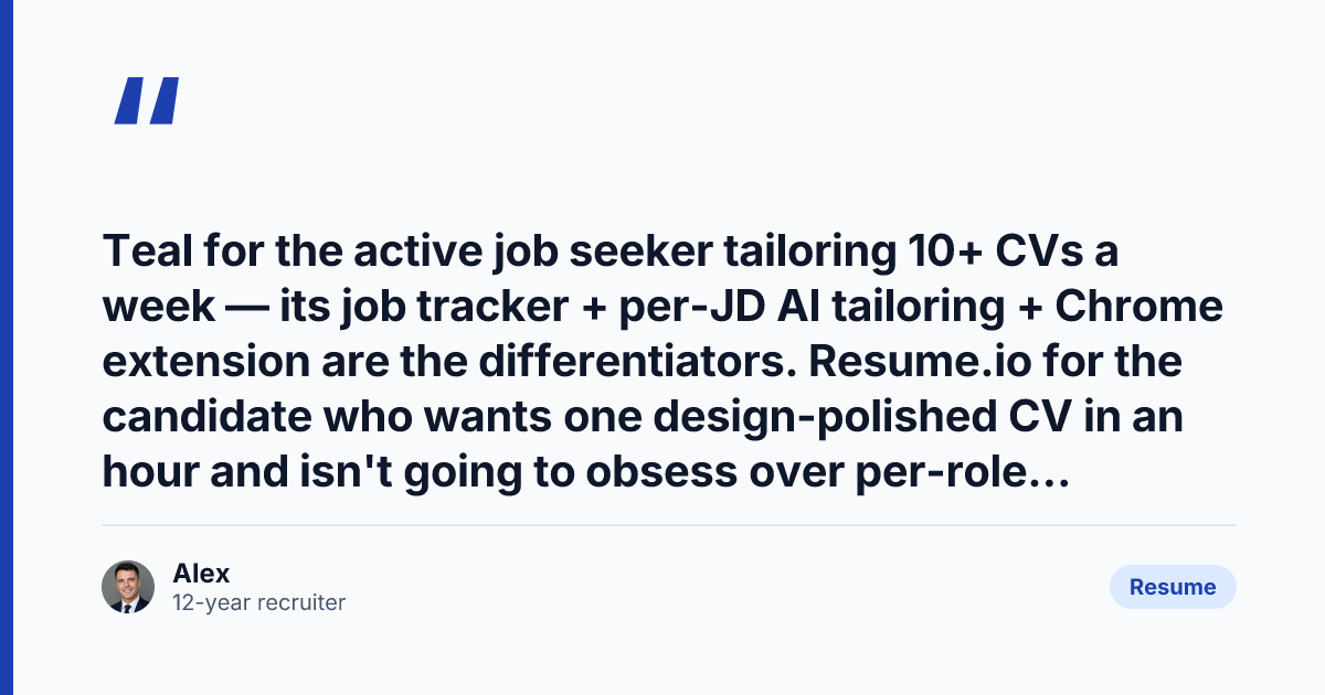 Key takeaway from Teal vs Resume.io: Which Wins for UK Candidates 2026