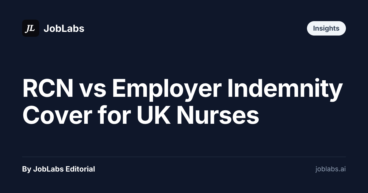 RCN vs Employer Indemnity Cover for UK Nurses