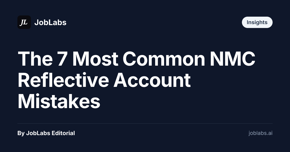 The 7 Most Common NMC Reflective Account Mistakes