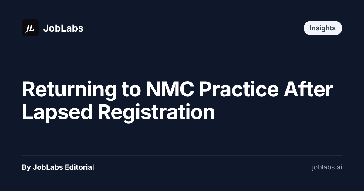 Returning to NMC Practice After Lapsed Registration