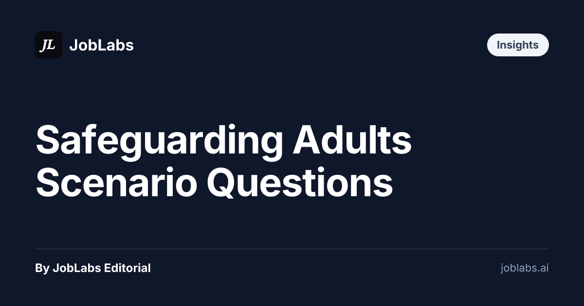 Safeguarding Adults Scenario Questions