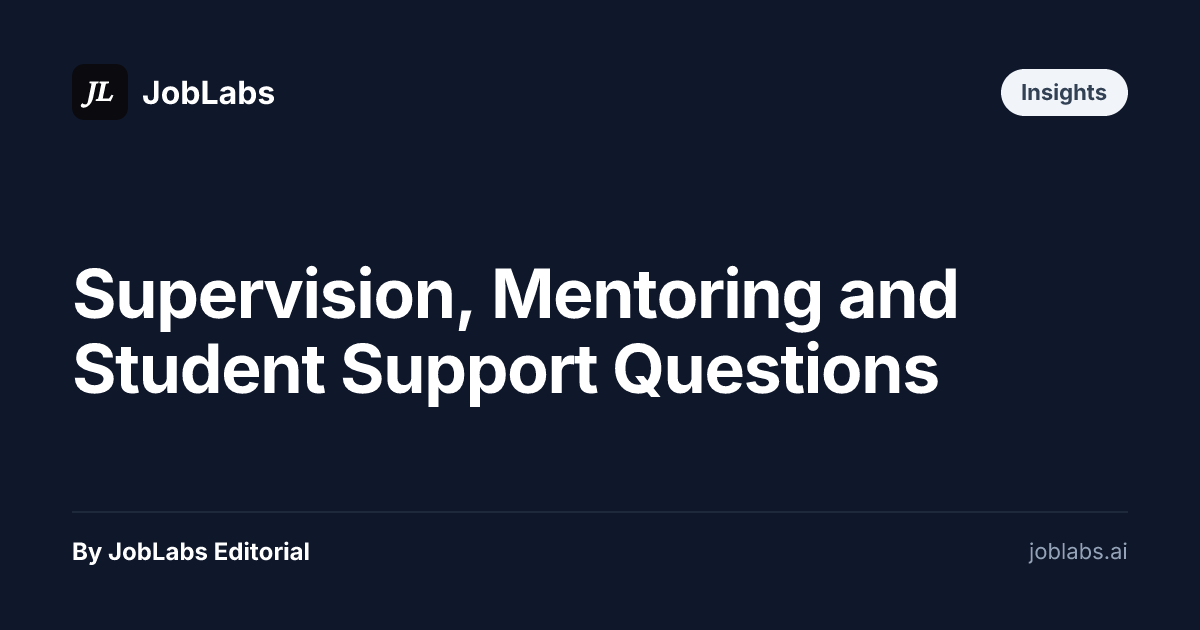 Supervision, Mentoring and Student Support Questions