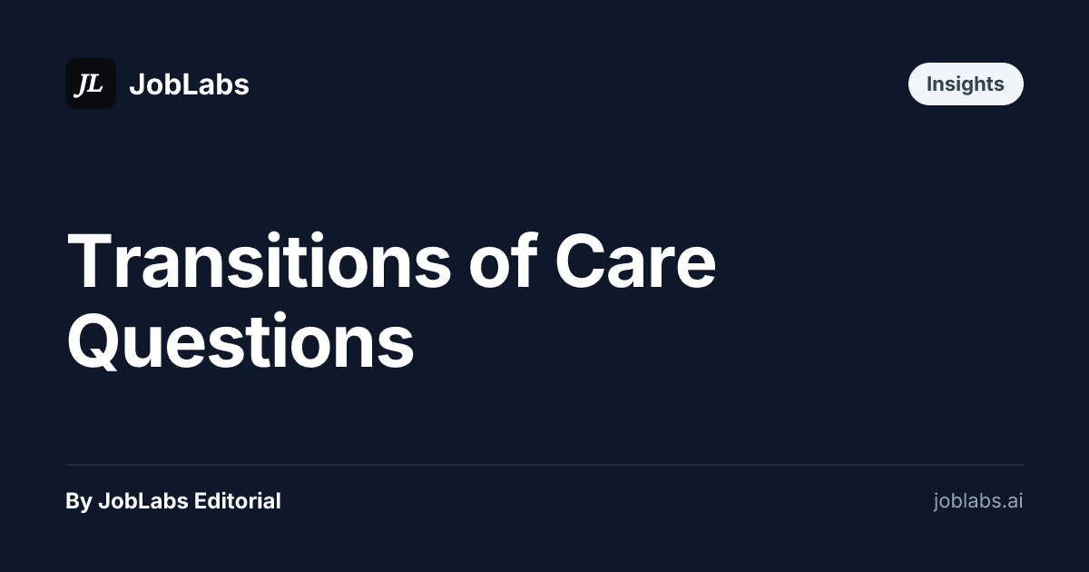 Transitions of Care Questions