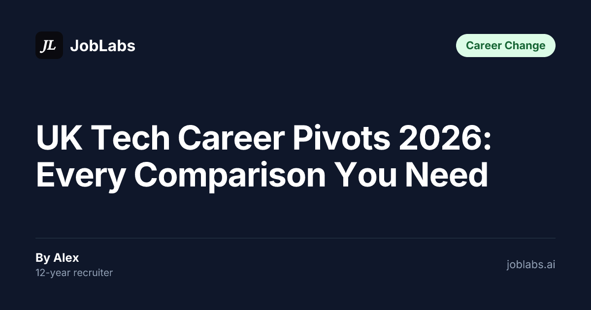 UK Tech Career Pivots 2026: Every Comparison You Need
