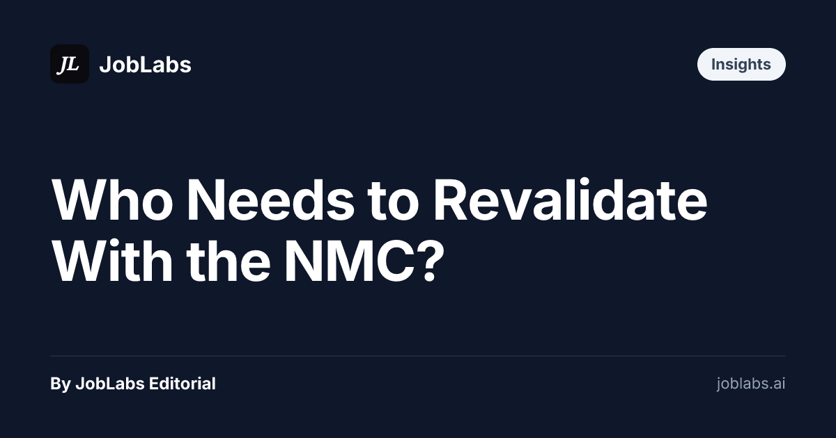 Who Needs to Revalidate With the NMC?
